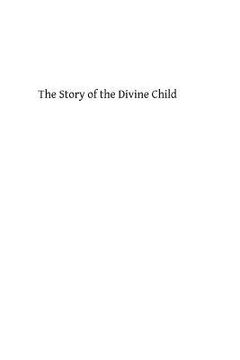 portada The Story of the Divine Child: Told For Children (en Inglés)