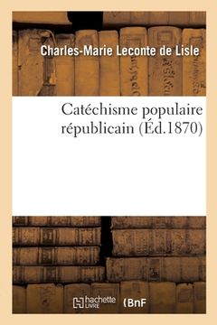 portada Catéchisme Populaire Républicain (en Francés)