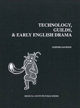 portada Technology, Guilds, & Early Engl Dra PB (in English)