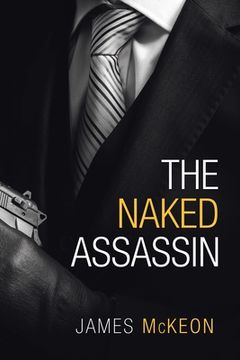 portada The Naked Assassin (in English)