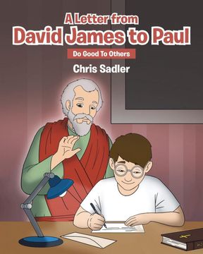 portada A Letter From David James to Paul: Do Good to Others (in English)