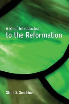 portada A Brief Introduction to the Reformation (en Inglés)