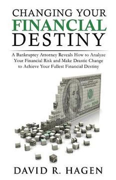 portada Changing Your Financial Destiny (en Inglés)