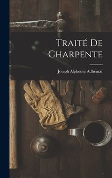 portada Traité De Charpente (en Francés)