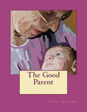 portada the good parent (en Inglés)