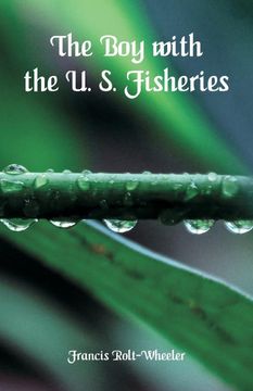 portada The boy With the u. S. Fisheries (en Inglés)