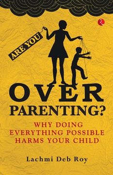 portada Are you Overparenting?