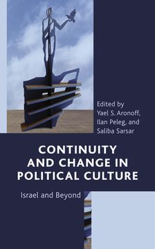 portada Continuity and Change in Political Culture: Israel and Beyond