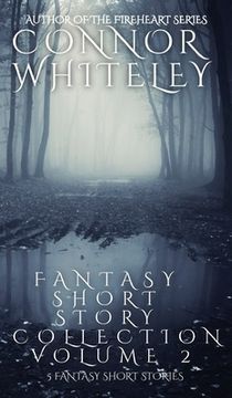 portada Fantasy Short Story Collection Volume 2: 5 Fantasy Short Stories (en Inglés)