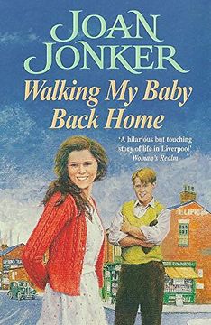 portada Walking my Baby Back Home: A Moving, Post-War Saga of Finding Love After Tragedy (en Inglés)