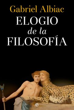 portada Elogio de la Filosofia (in Spanish)
