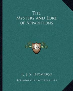 portada the mystery and lore of apparitions