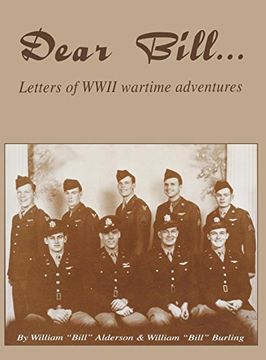 Libro Dear Bill Letters Of Wwii Wartime Adventures en Ingl s De 