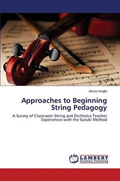 portada Approaches to Beginning String Pedagogy