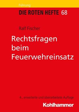 portada Rechtsfragen Beim Feuerwehreinsatz (in German)