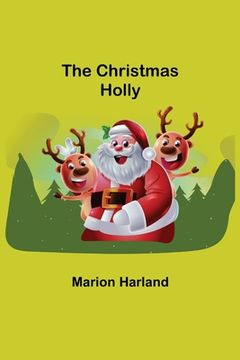 portada The Christmas Holly (en Inglés)
