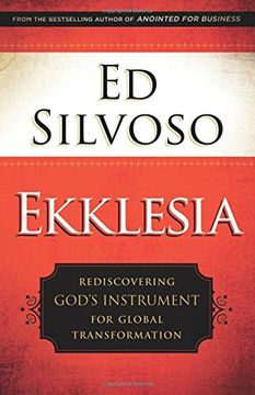 portada Ekklesia: Rediscovering God's Instrument for Global Transformation (in English)