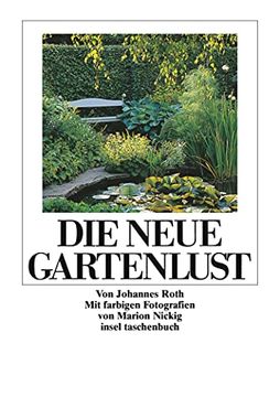 portada Die Neue Gartenlust. 33 Blumenstücke und Anleitungen zur Gärtnerischen Kurzweil. It 1814 (en Alemán)