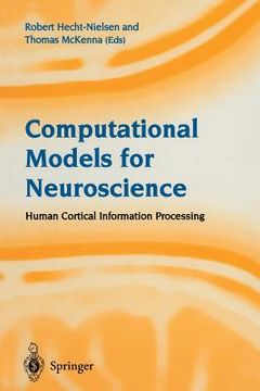 portada Computational Models for Neuroscience: Human Cortical Information Processing (en Inglés)