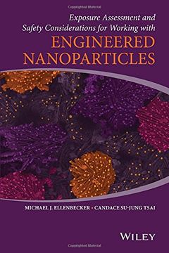 portada Exposure Assessment And Safety Considerations For Working With Engineered Nanoparticles (in English)