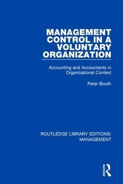 portada Management Control in a Voluntary Organization: Accounting and Accountants in Organizational Context (Routledge Library Editions: Management) 