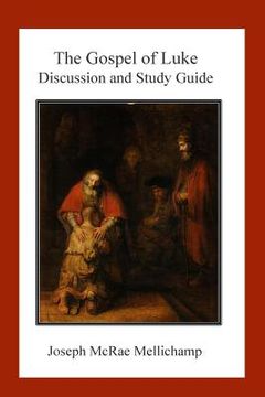 portada The Gospel of Luke: Discussion and Study Guide (en Inglés)