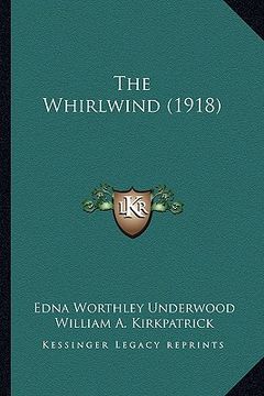 portada the whirlwind (1918) the whirlwind (1918) (en Inglés)