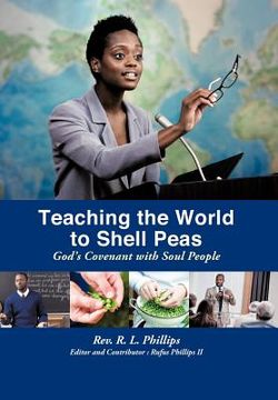 portada teaching the world to shell peas