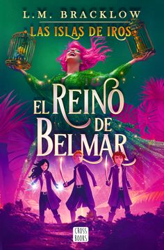 portada Las islas de Iros: El reino de Belmar