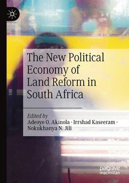 portada The New Political Economy of Land Reform in South Africa (en Inglés)