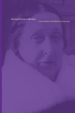 portada Saturday Evenings at Mendham: Conversations With Madame Ouspensky (en Inglés)