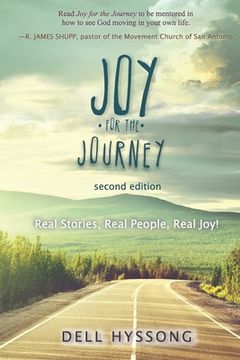 portada Joy for the Journey: Real Stories, Real People, Real Joy (en Inglés)