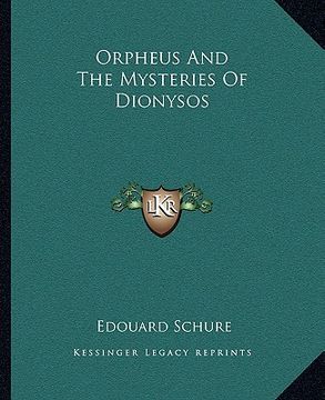 portada orpheus and the mysteries of dionysos (en Inglés)