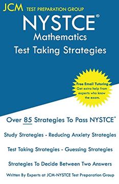 portada Nystce Mathematics - Test Taking Strategies: Nystce 004 Exam - Free Online Tutoring - new 2020 Edition - the Latest Strategies to Pass Your Exam. (en Inglés)