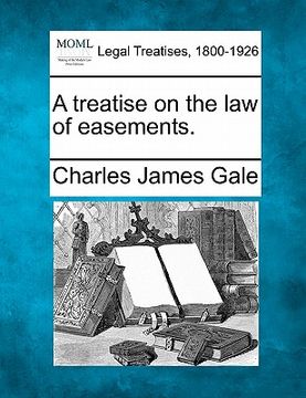 portada a treatise on the law of easements. (en Inglés)