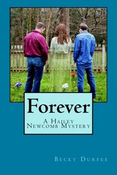 portada Forever (A Hailey Newcomb Mystery) (Volume 2)