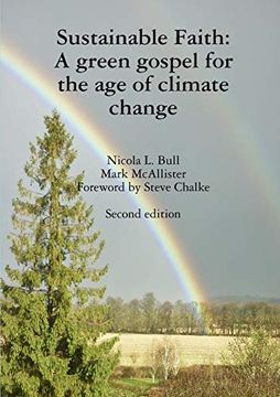 portada Sustainable Faith: A Green Gospel for the age of Climate Change (en Inglés)
