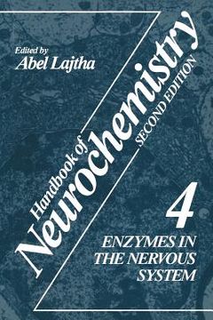 portada Handbook of Neurochemistry: Volume 4 Enzymes in the Nervous System (en Inglés)
