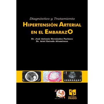 portada Diagnostico y Tratamiento de la Hipertension Arterial en emb