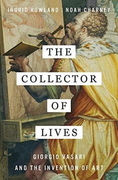 portada The Collector Of Lives. Giorgio Vasari And The Invention Of Art
