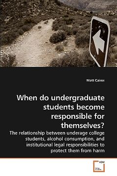 portada when do undergraduate students become responsible for themselves? (en Inglés)