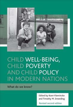 portada child well-being, child poverty and child policy in modern nations: what do we know? revised second edition