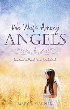 portada We Walk Among Angels (en Inglés)