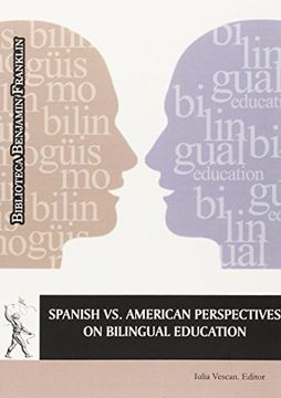 portada Spanish vs. American Perspectives on Bilingual Education
