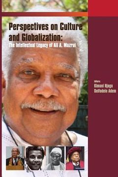 portada Critical Perspectives on Culture and Globalisation: The Intellectual Legacy of Ali Mazrui (en Inglés)