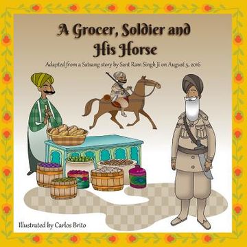 portada A Grocer, Soldier and His Horse (en Inglés)