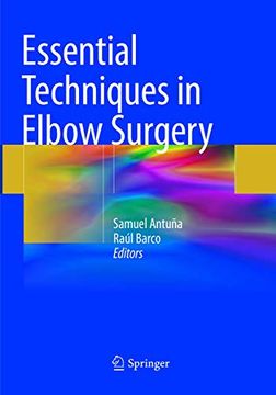 portada Essential Techniques in Elbow Surgery (in English)