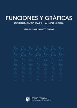portada Funciones y Graficas. Instrumentos para la ingenieria (in Spanish)