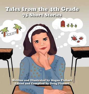 portada Tales from the 4th Grade: 75 Short Stories (en Inglés)