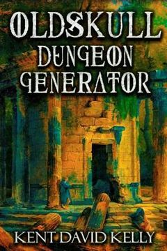 portada The Oldskull Dungeon Generator - Level 1: Castle Oldskull Supplement GEN2 (en Inglés)